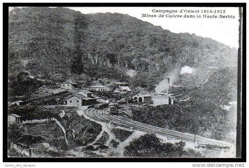 Serbie, Mines De Cuivre Haute Serbie, Campagne D'Orient 1914-1918, écrite En 1918, Bon état - Serbie