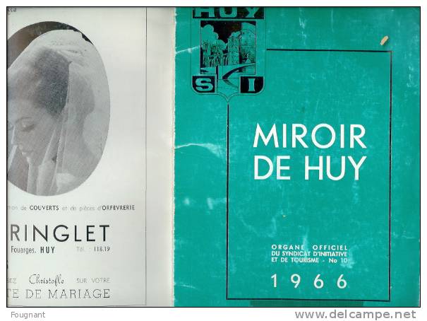 BELGIQUE : HUY(Liège):1966:Miroir De HUY.Organe Du S.I. Et De Tourisme.76 PagesNPhotos-Réclames.Eta T Moyen. - Geschiedenis