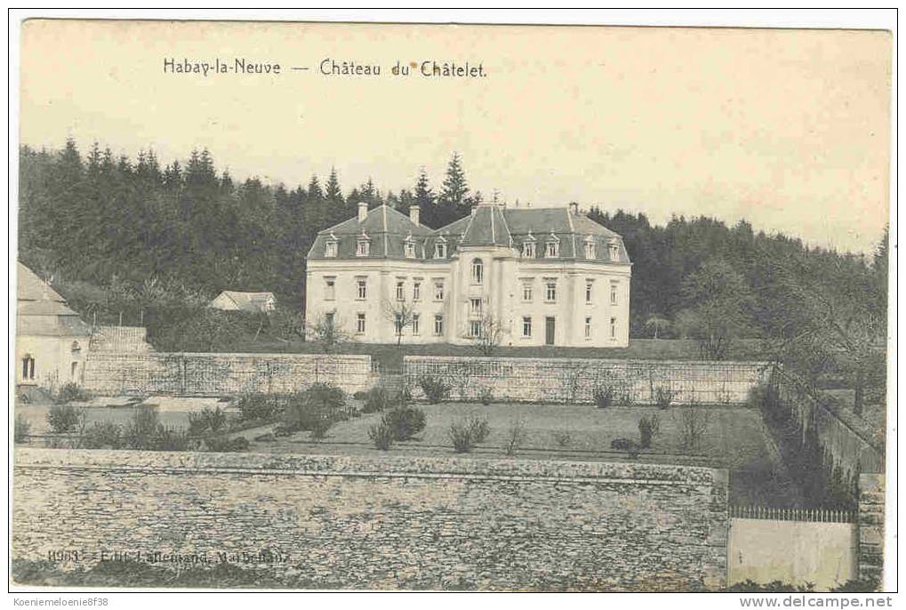 HABAY-LA-NEUVE  -  CHATEAU DU CHATELET - Habay