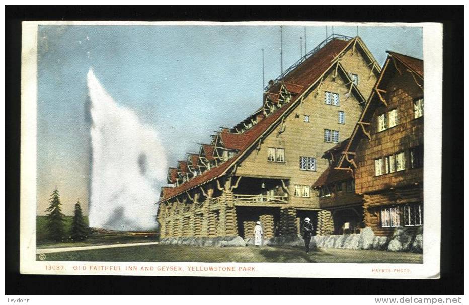 Old Faithful Inn And Geyser, Yellowstone Park, Wyoming - Yellowstone