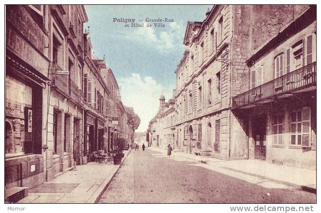 POLIGNY Grande-Rue Et Hôtel De Ville - Poligny