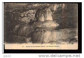 Jolie CP Ancienne 38 Grottes De La Balme La Grande Fontaine - Neuve Ed Roux La Balme 10 - La Balme-les-Grottes