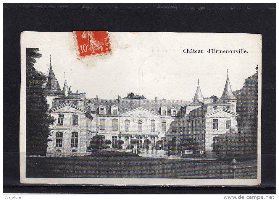 60 ERMENONVILLE Chateau, Ed ?, 1911 - Ermenonville