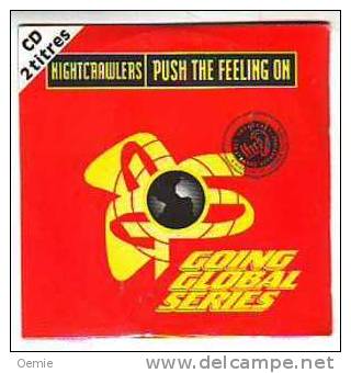 NIGHTCRAWLERS   PUSH  THE  FEELING  ON  //  CD SINGLE   COLLECTION  NEUF SOUS CELLOPHANE - Other - English Music