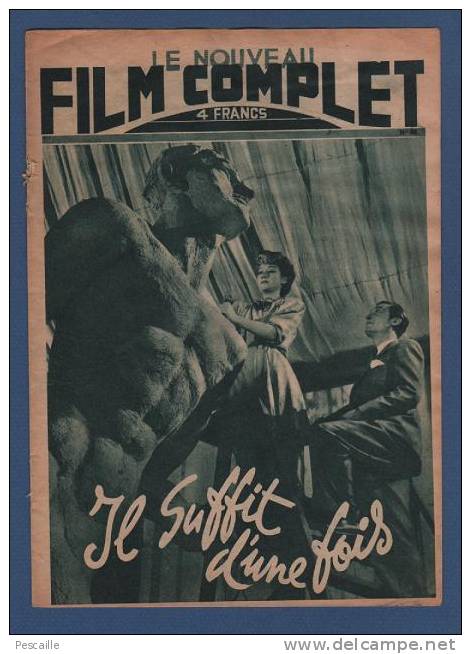 LE NOUVEAU FILM COMPLET 1947 - IL SUFFIT D'UNE FOIS - EDWIGE FEUILLERE - FERNAND GRAVEY - HENRI GUISOL - SIGMA - Magazines