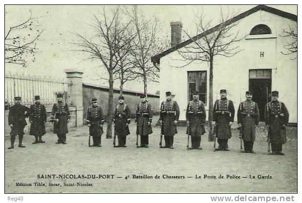 D54 - SAINT-NICOLAS-DU-PORT  -  4e Bataillon De Chasseurs  - Le Poste De Police  -  La Garde - Saint Nicolas De Port