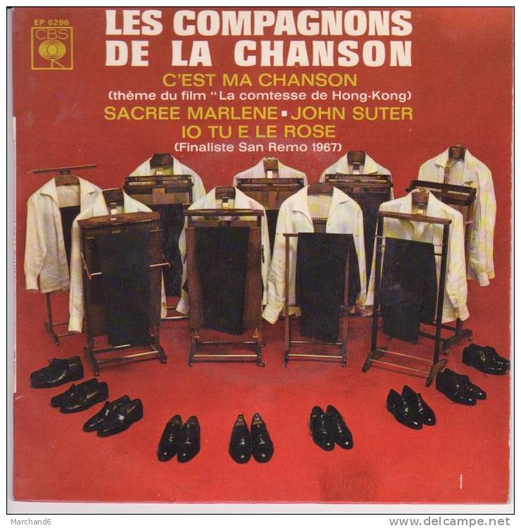 LES COMPAGNONS DE LA CHANSON. C EST MA CHANSON / SACREE MARLENE / JOHN SUTER / IO TU E LE ROSE - Other & Unclassified