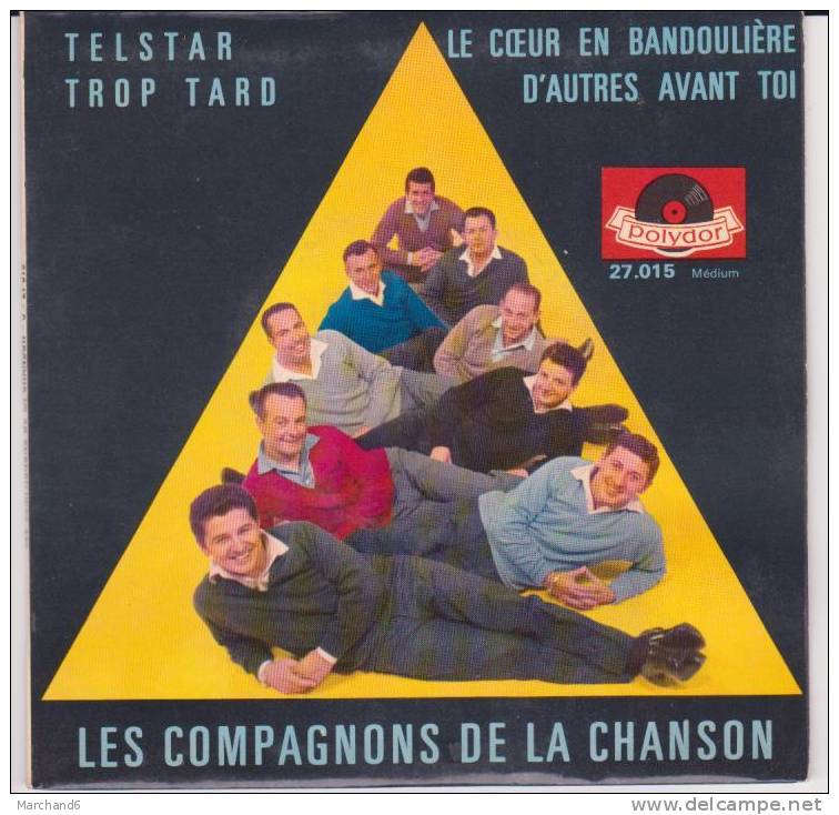 LES COMPAGNONS DE LA CHANSON. TELSTAR / TROP TARD / LE COEUR EN BANDOUILIERE / D AUTRE AVANT TOI - Other & Unclassified