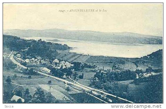 AIGUEBELETTE Et Le Lac - Aiguebelle