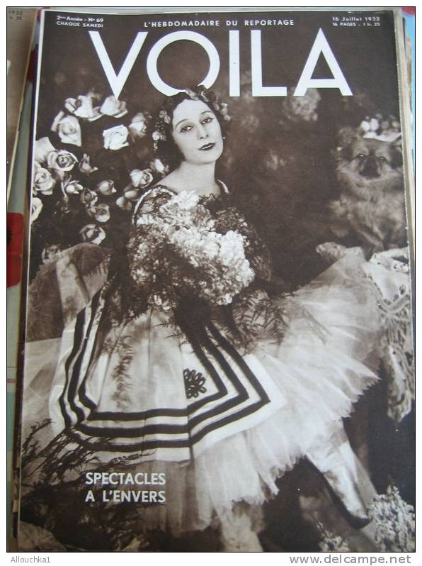 REVUE " VOILA " HEBDOMADAIRE DU REPORTAGE PARAISSANT CHAQUE SAMEDI  VOIR JOUR & MOIS SUR PHOTO  DU SCANN  / ANNEE 1932 - 1900 - 1949