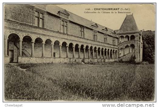 Chateaubriant - Colonnades Du Château De La Renaissance   -  1196 - Châteaubriant