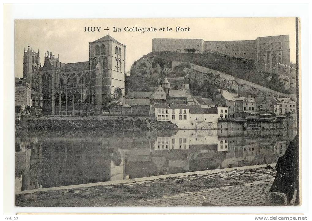 Huy - Hoei : La Collégiale Et Le Fort - Huy