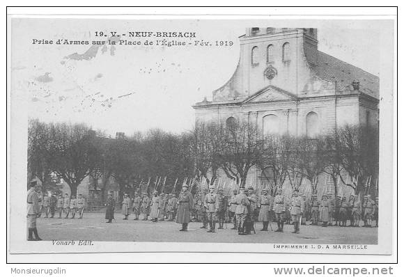 68 )FL) NEUF BRISACH, Place D'Armes Et L'église, Février 1919, Imprim I.D. N° 19 ANIMEE (revue Militaire) - Neuf Brisach