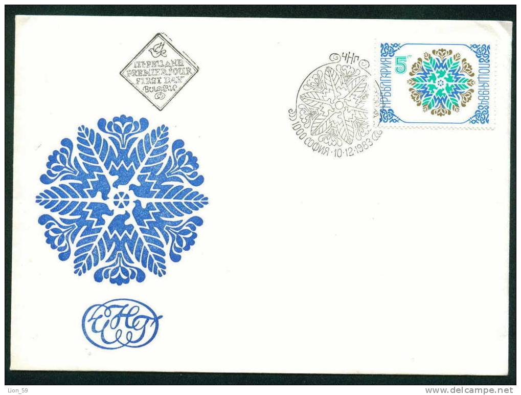 FDC 3273 Bulgaria 1983 /31 Christmas New Year SNOWFLAKE / Neujahr 1984 - FDC