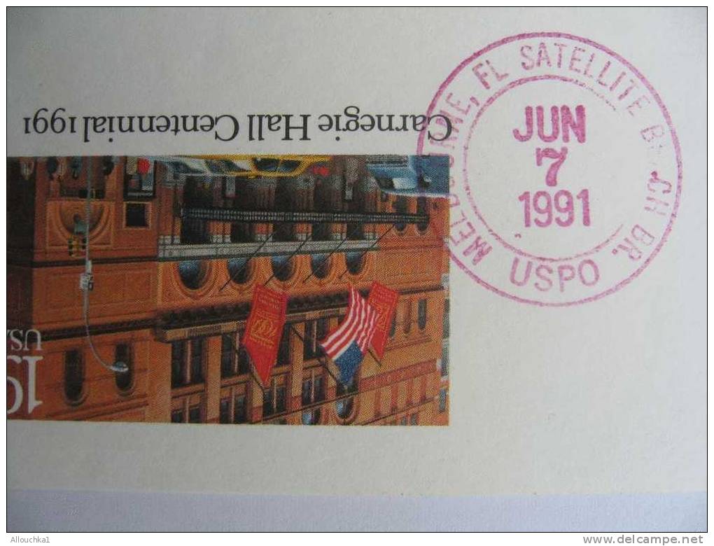 ENTIERS POSTAUX ENTIER POSTAL MARCOPHILIE CARTE LETTRE DES ETATS UNIS/  U S A /CARNEGIE HALL CENTENIAL  7 JUIN 1991 - 1981-00