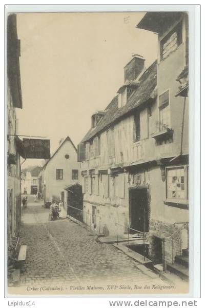 D 670/ CPA ORBEC (calvados)  VIEILLES MAISONS XVI ° SIECLE  RUE DES RELIGIEUSES - Orbec