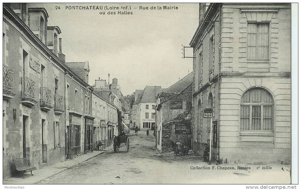 Pontchateau, Rue De La Mairie Ou Des Halles, écrite, Belle Carte - Pontchâteau