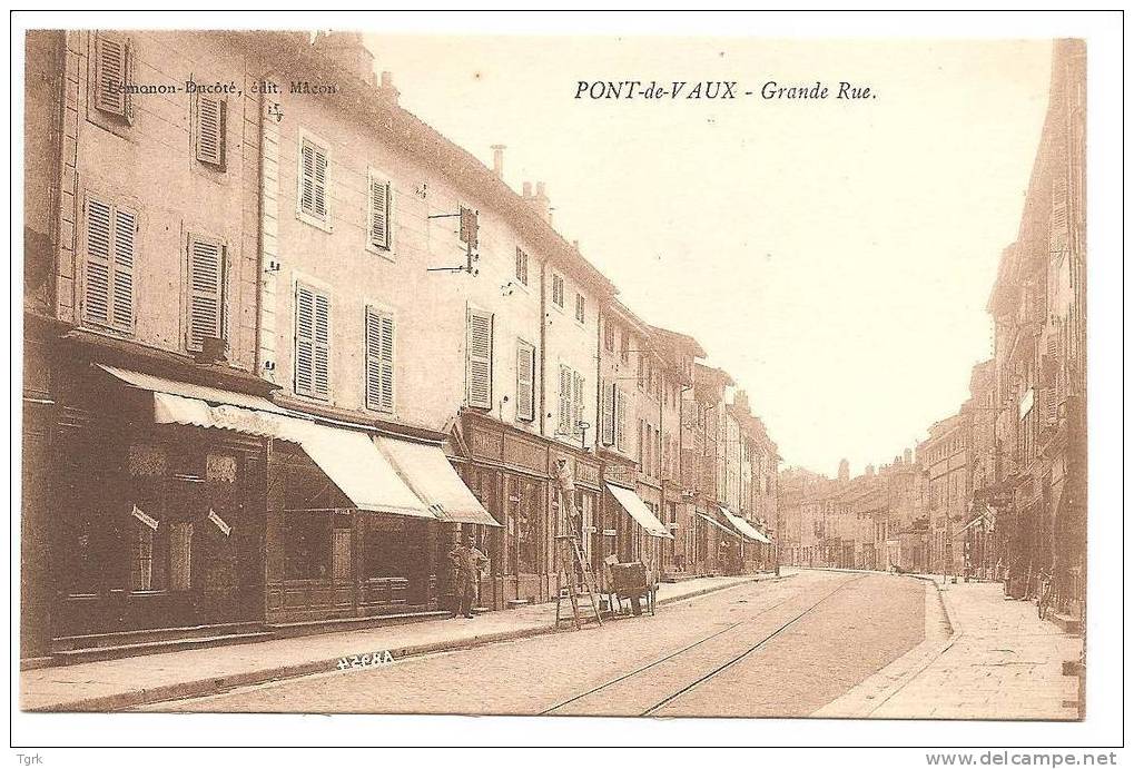 Pont De Vaux    La Grande Rue - Pont-de-Vaux