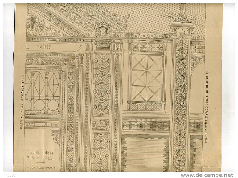 - LE BÂTIMENT DE LA VILLE DE PARIS . FACADE TRANSVERSALE . GRAVURE DE L´EXPOSITION DE 1878 DE PARIS - Ironwork