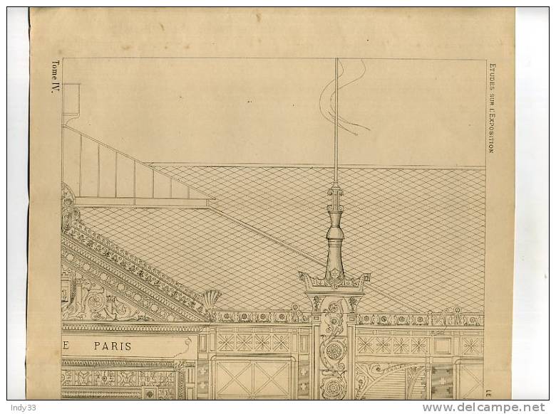 - LE BÂTIMENT DE LA VILLE DE PARIS . FACADE LONGITUDINALE . GRAVURE DE L´EXPOSITION DE 1878 DE PARIS - Eisenarbeiten