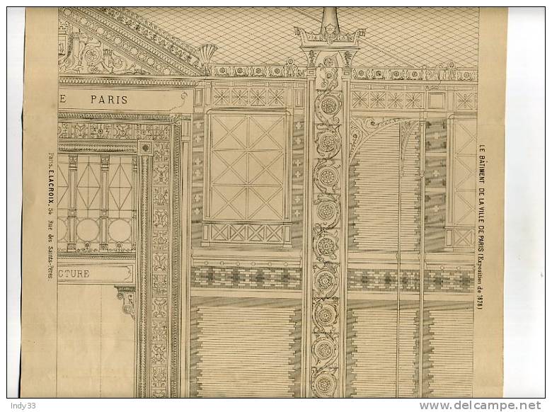 - LE BÂTIMENT DE LA VILLE DE PARIS . FACADE LONGITUDINALE . GRAVURE DE L´EXPOSITION DE 1878 DE PARIS - Ironwork