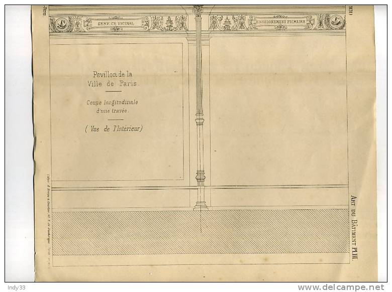 - LE BÂTIMENT DE LA VILLE DE PARIS . COUPE  LONGITUDINALE D´UNE TRAVEE . GRAVURE DE L´EXPOSITION DE 1878 DE PARIS - Ferronnerie