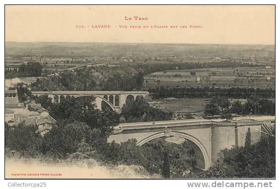 Le Tarn - 106 - Lavaur - Vue Prise De L' Eglise Sur Les Ponts - Lavaur