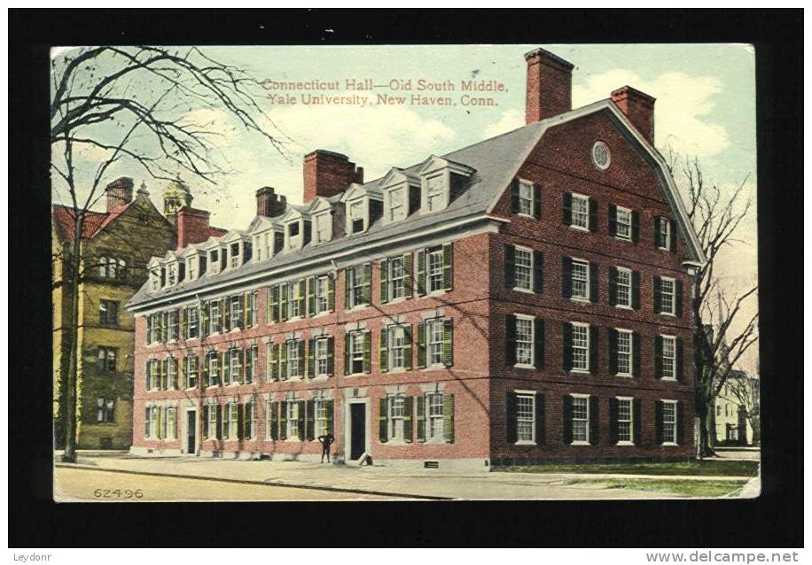 Connecticut Hall - Old South Middle, Yale University, New Haven Connecticut 1914 - New Haven