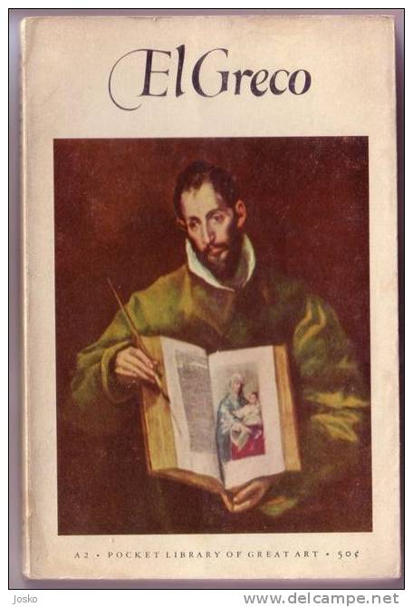 EL GRECO  ( English ) ** Great Spain ( Espagna , Espana, Espanol ) Painter ** Paintings - Peinture - Painting - Tableaux - Schone Kunsten