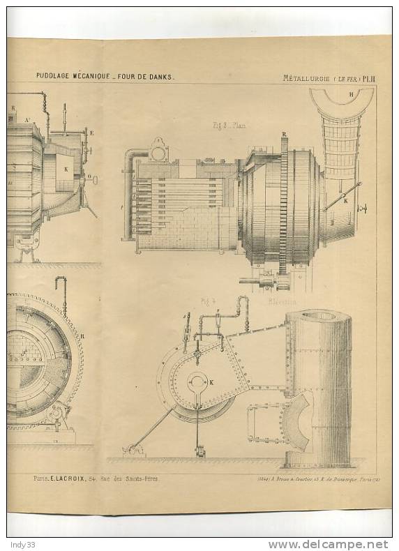 - METALLURGIE . PUDDLAGE MECANIQUE . FOUR DE DANKS . GRAVURE DE L´EXPOSITION DE PARIS DE 1878 - Sonstige & Ohne Zuordnung