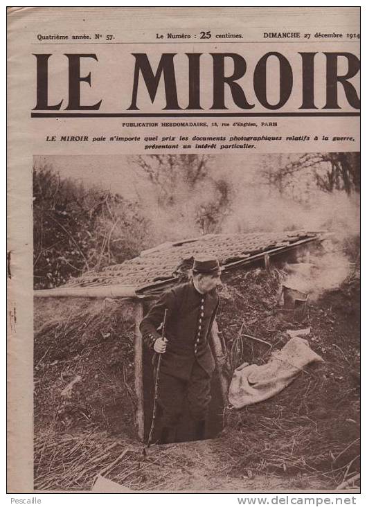 57 LE MIROIR 27 DECEMBRE 1914 - TRANCHEES - CARGO ALLEMAND COULE - KIAO TCHEOU - RUSSES COSAQUES - PROJECTEURS - ARRAS - Informations Générales