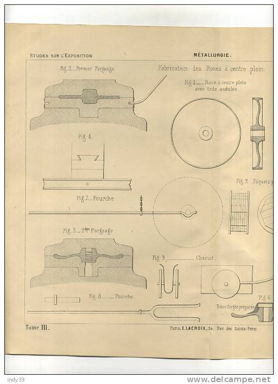 - METALLURGIE . FAFRICATION DES ROUES A CENTRE PLEIN . GRAVURE DE L´EXPOSITION DE PARIS DE 1878 - Autres & Non Classés