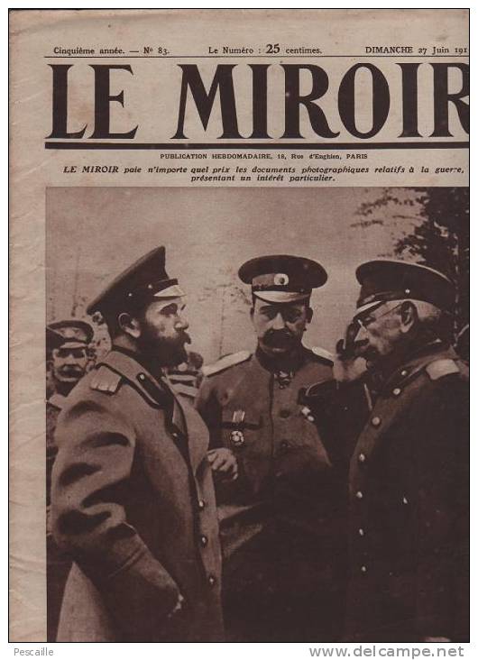 83 LE MIROIR 27 JUIN 1915 - NICOLAS II - ROME - MONT SAINT ELOI - HEBUTERNE - SENEGALAIS - QUENNEVIERE - PETAIN ... - Informations Générales