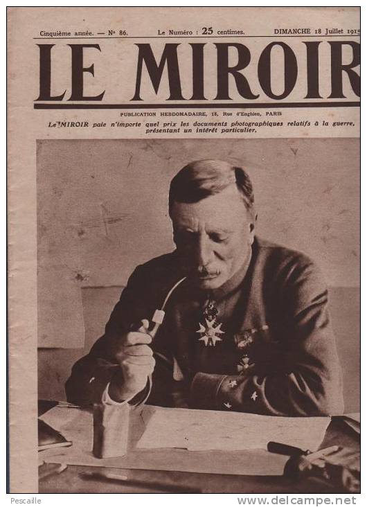 86 LE MIROIR 18 JUILLET 1915 - COL DE LA SCHLUCHT - METZERAL - MINENWERFER - TRAUBACH LE BAS - DARDANELLES - Testi Generali