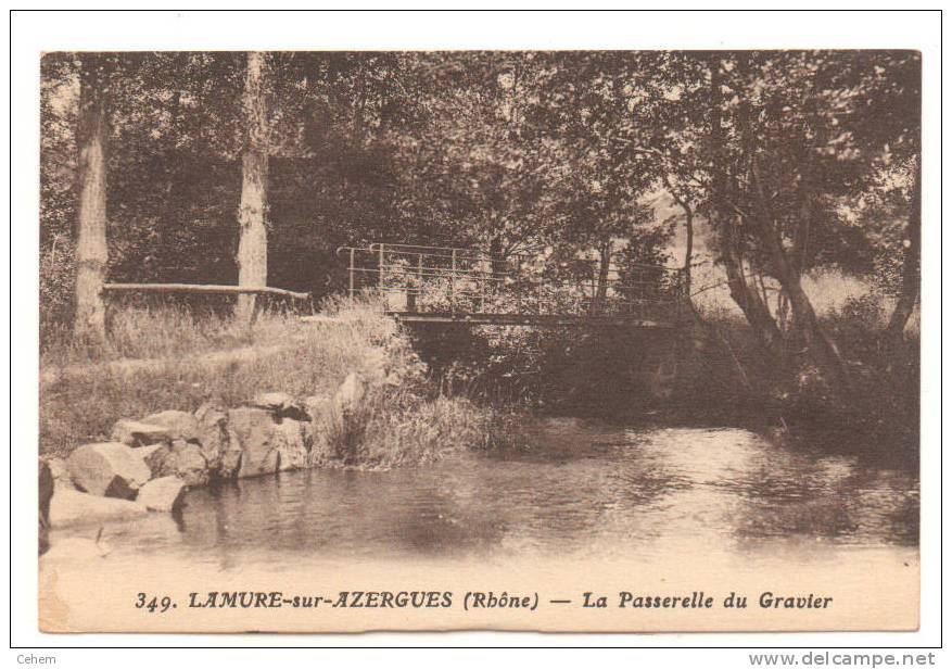 LAMURE SUR AZERGUES 69 LA PASSERELLE DU GRAVIER RHONE - Lamure Sur Azergues