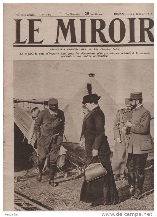 113 LE MIROIR 23 JANVIER 1916 - SARRAIL - KAZVIN - MARINE TURQUE - SALONIQUE - MONTENEGRO - GALLIPOLI - TRANCHEES - Informations Générales