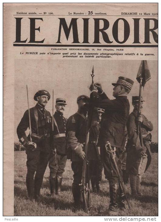 120 LE MIROIR 12 MARS 1916 - FRESNES EN WOEVRE - MANHEULLES - BEAUMONT - HENNEMONT - EIX - VERDUN - DURAZZO - PROVENCE 2 - Informations Générales