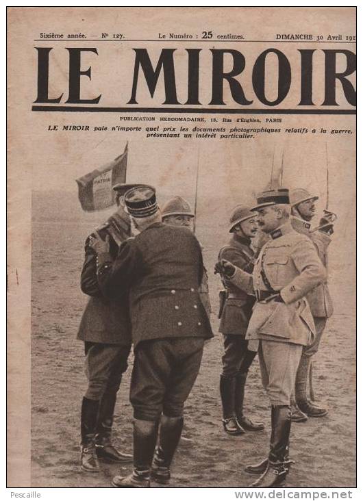 127 LE MIROIR 30 AVRIL 1916 - DAMLOUP - DOUAUMONT - VAUX DEVANT DAMLOUP - SARRAIL - BAGDAD KUT EL AMARA - Informations Générales