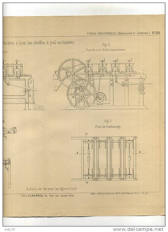 - IMPRESSION ET TEINTURE . MACHINE A TIRER LES ETOFFES A POIL EN TRAVERS .  GRAVURE DE L´EXPOSITION DE PARIS DE 1878 - Tapis & Tapisserie