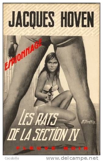 Les Rats De La Section IV - De Jacques Hoven - Fleuve Noir  N° 995 - 1972 - Fleuve Noir