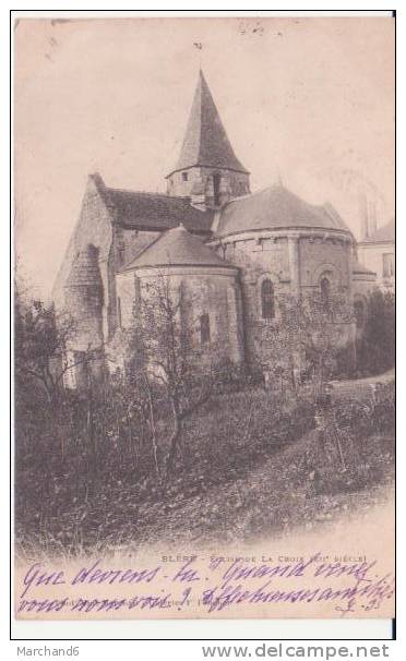 BLERE . EGLISE DE LA CROIX XIIe SIECLE - Bléré