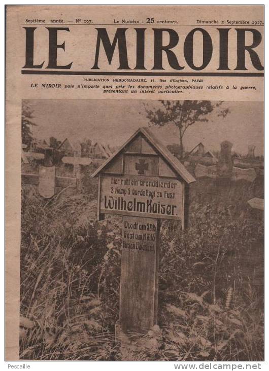 197 LE MIROIR 2 SEPTEMBRE 1917 - BOESINGHE - PETROGRAD - DANNEMARIE - LONDRES - SAINT QUENTIN - Informations Générales