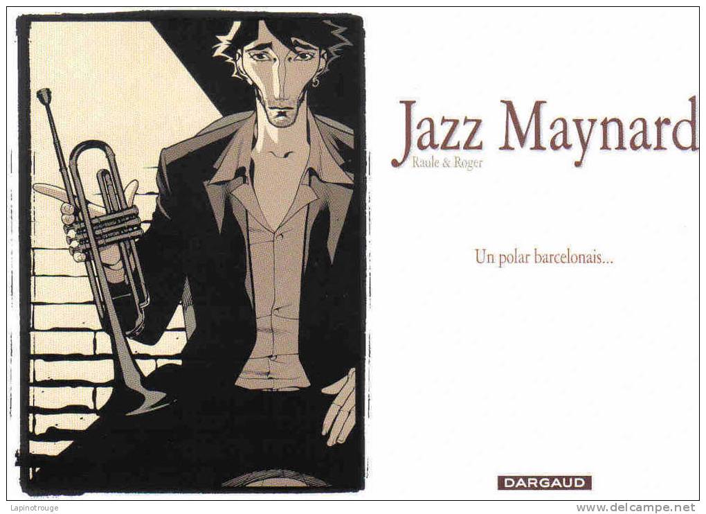 Dossier De Presse RAULE Et ROGER Jazz Maynard Dargaud 2007 - Dossiers De Presse