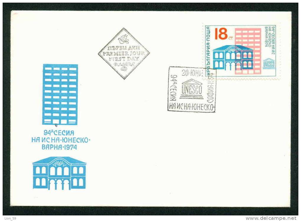 FDC 2414 Bulgaria 1974 /13 UNESCO Executive Council Session / UNESCO-Session, Varna - UNESCO