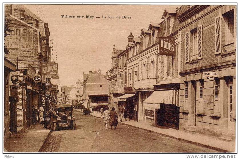 VILLERS-SUR-MER/14/La Rue De Dives/Animée/Ref : 0099 - Villers Sur Mer