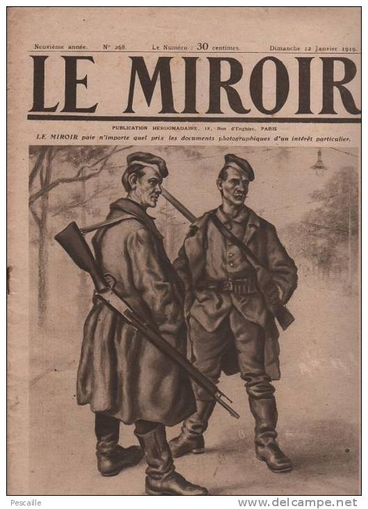 268 LE MIROIR 12 JANVIER 1919 - BERLIN - RHIN LIMBURG - SCHIRMECK - LONDRES - DARDANELLES - LIEBKNECHT - ND DE PARIS - Allgemeine Literatur