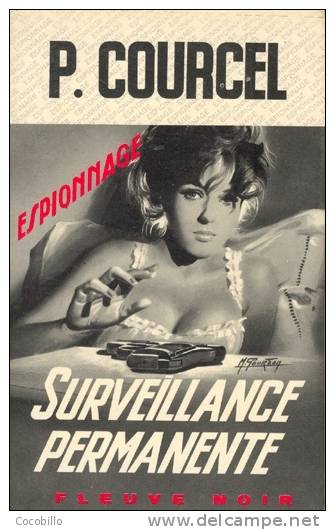 Surveillance Permanente - De P Courcel - Fleuve Noir  N° 692 - 1968 - Fleuve Noir