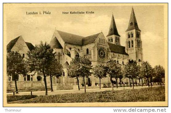 LANDAU  Neue Katholische Kirche  Poste  Aux Armées  1928 - Landau