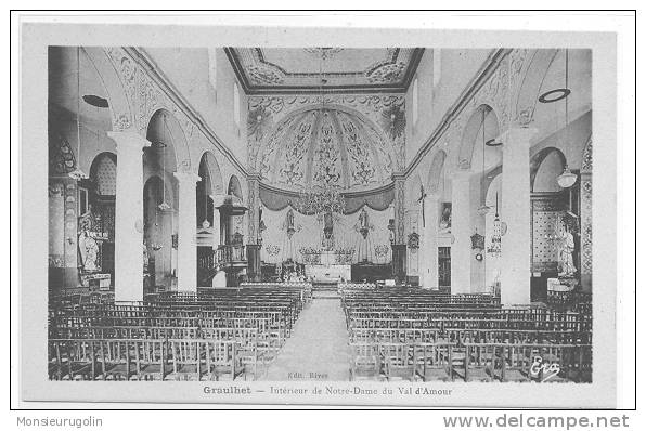 81 )FL) GRAUHLET, Intérieur De Notre Dame Du Val D'Amour  (carte Bistre Bords Blancs) ED RIVES, ERA - Graulhet