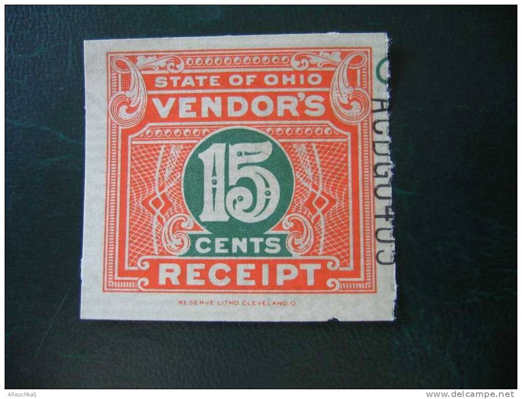 ERINOPHILIE/ VIGNETTE/ LABEL /AUFKLEBER/ ETICHETTE * FISCAL USA STATE OF OHIOVENDOR ' S 15CT RECEIPT (CLEVELAND) - Fiscaux